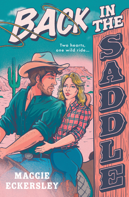 Back in the Saddle (The Cowboy Romance Collection)