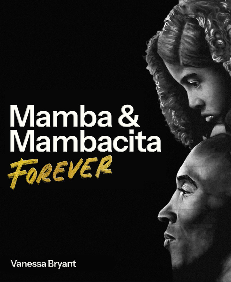 Mamba & Mambacita Forever