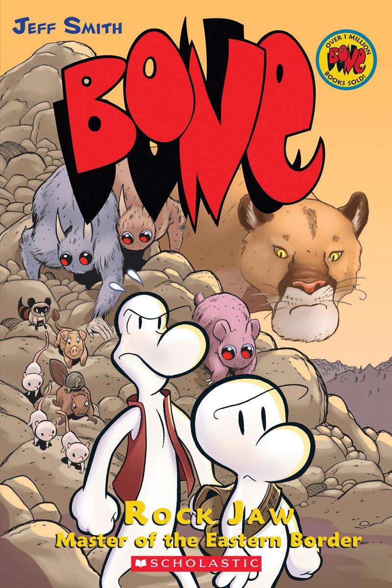 Bone # 5: Rock Jaw: Master of the Eastern Border