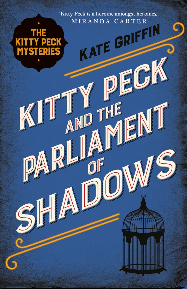 Kitty Peck and the Parliament of Shadows