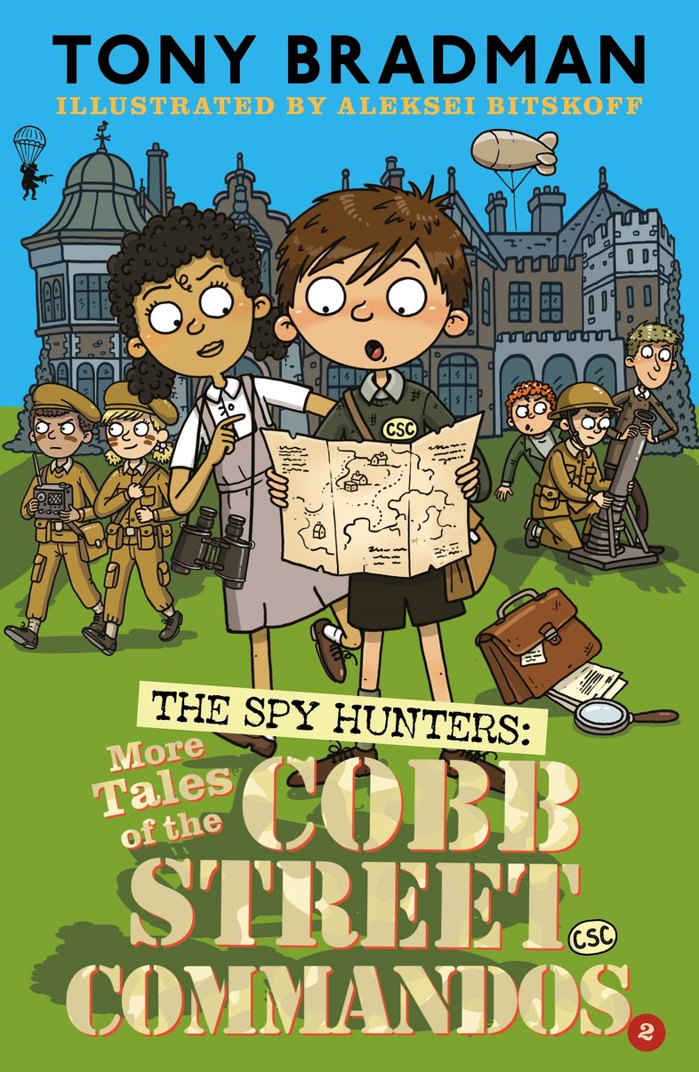 The Spy Hunters: More Tales of the Cobb Street Commandos