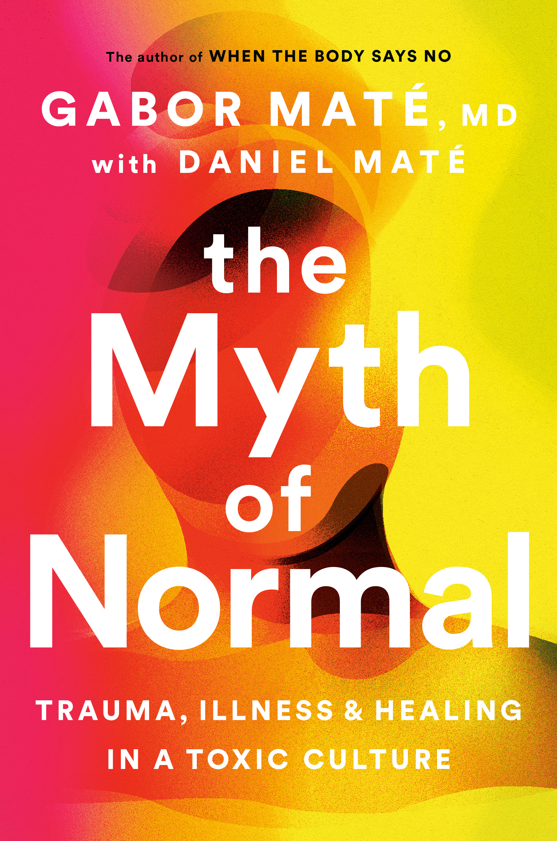 Myth of Normal, the