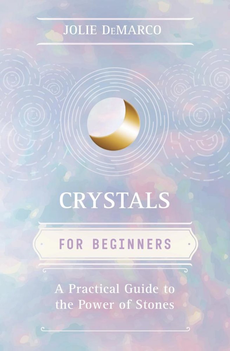 Crystals for Beginners