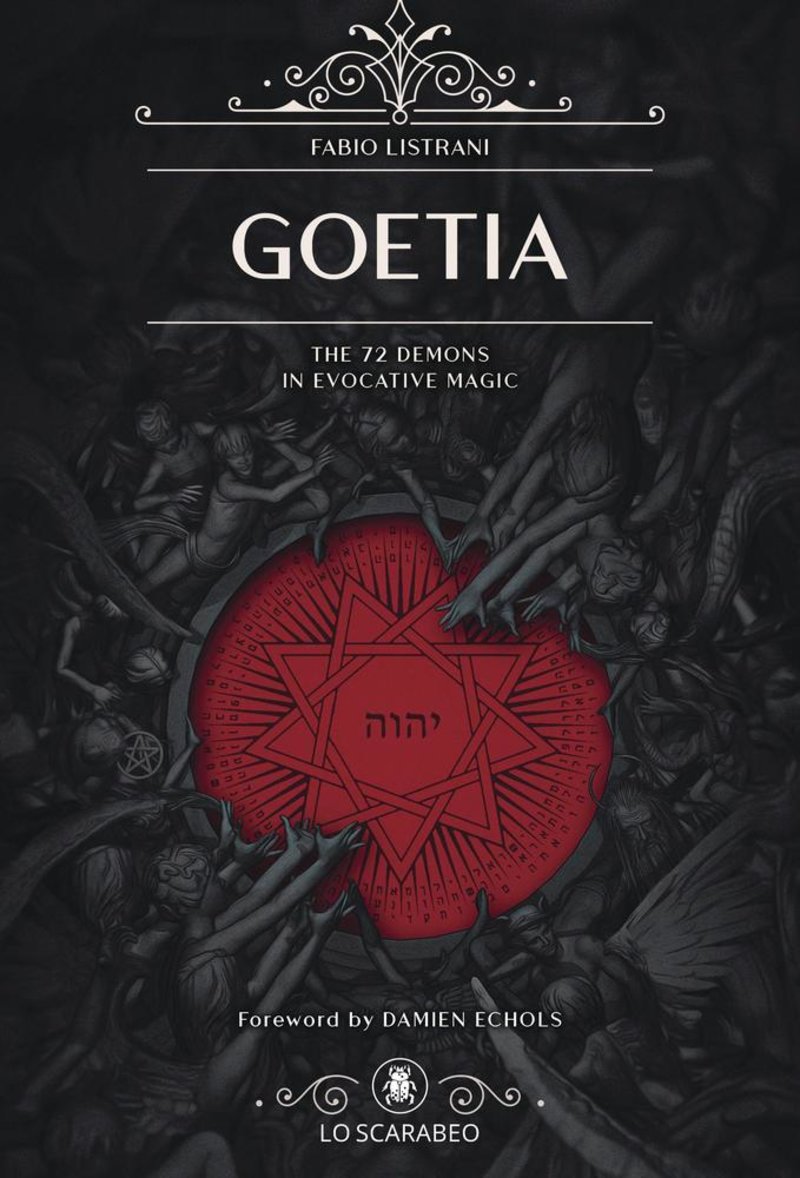 Goetia: The 72 Demons in Evocative Magic
