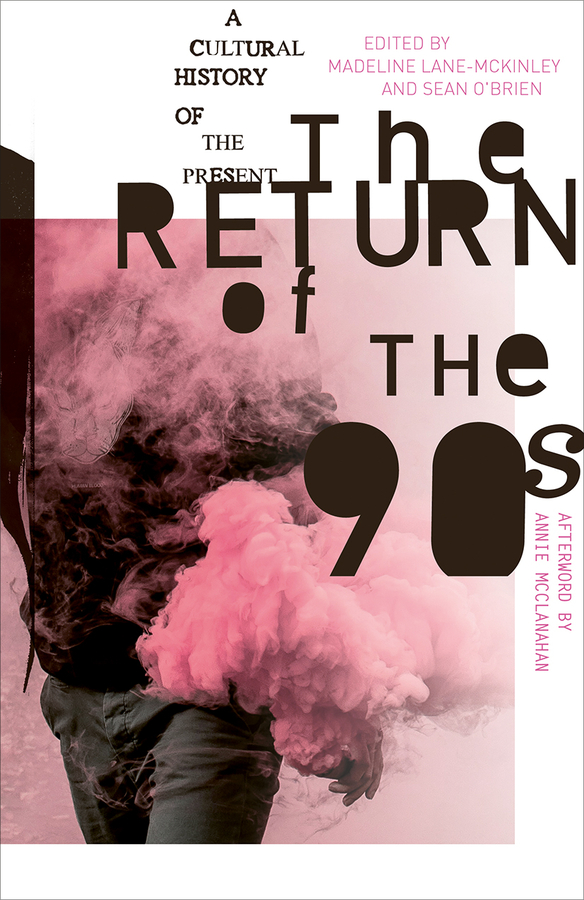 The Return of the 90s