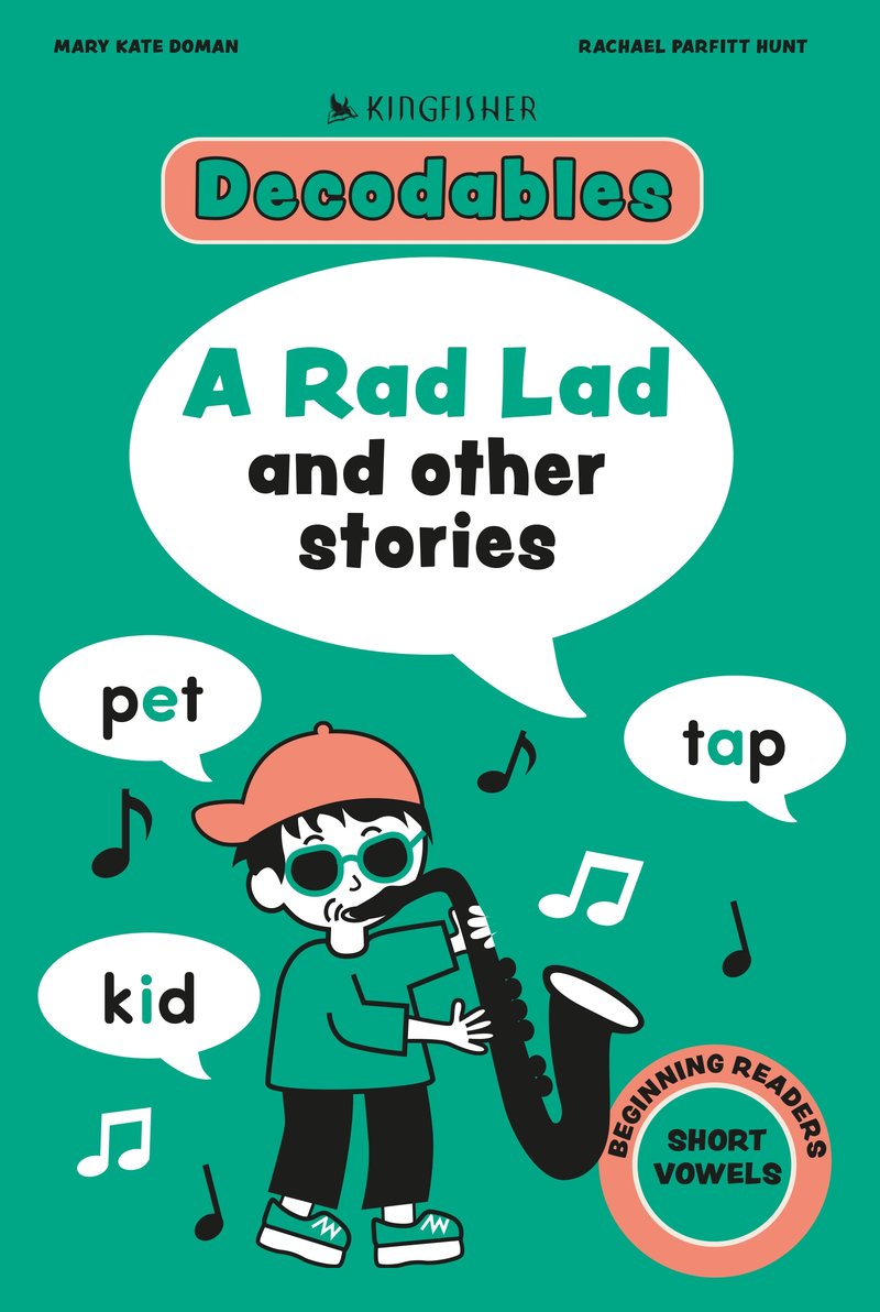 Kingfisher Decodables A Rad Lad