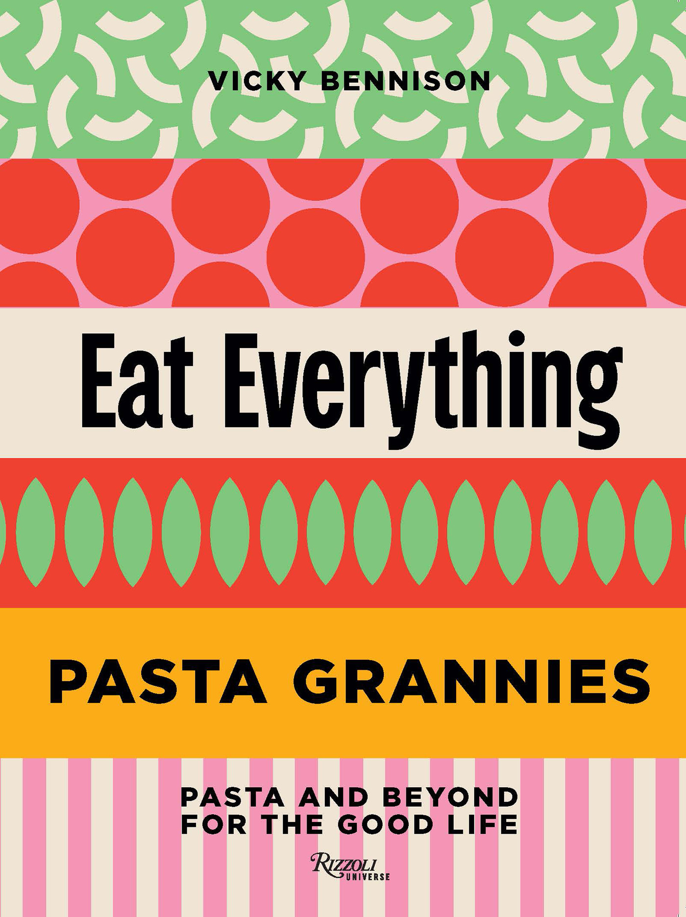 Pasta Grannies: Eat Everything