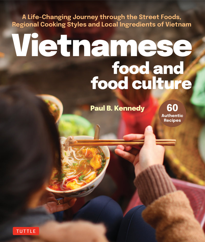 Vietnamese Food and Food Culture