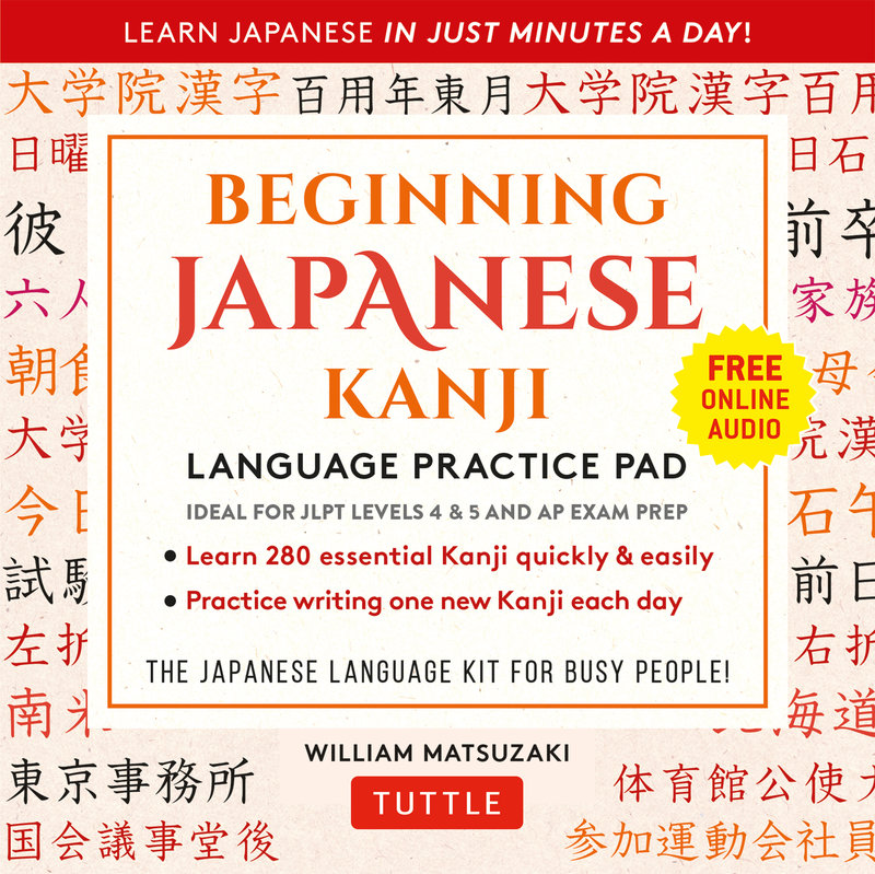Beginning Japanese Kanji Language Practice Pad