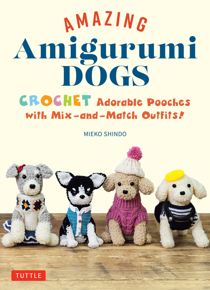 Amazing Amigurumi Crochet Dogs