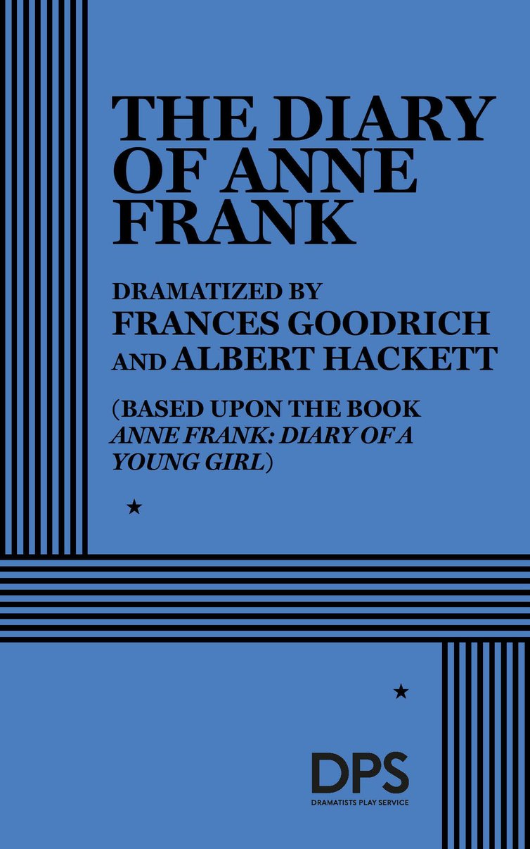 The Diary of Anne Frank (Goodrich, Hackett)