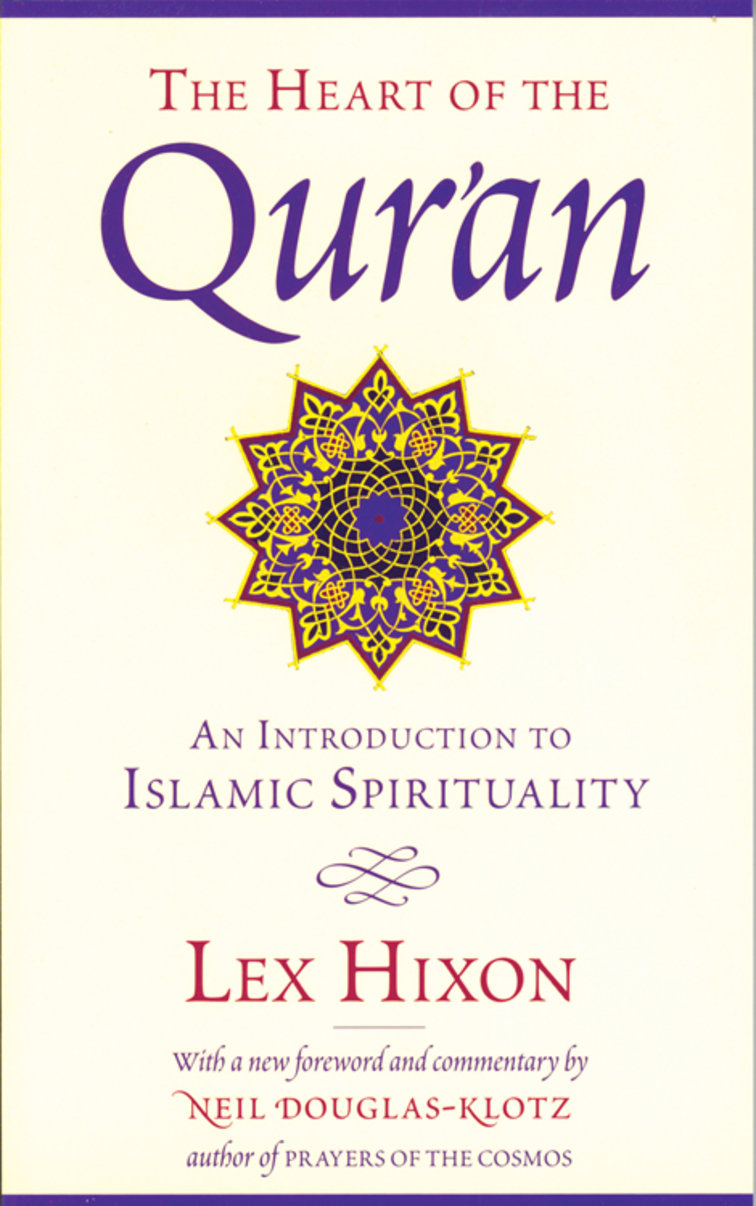 The Heart of the Qur'an