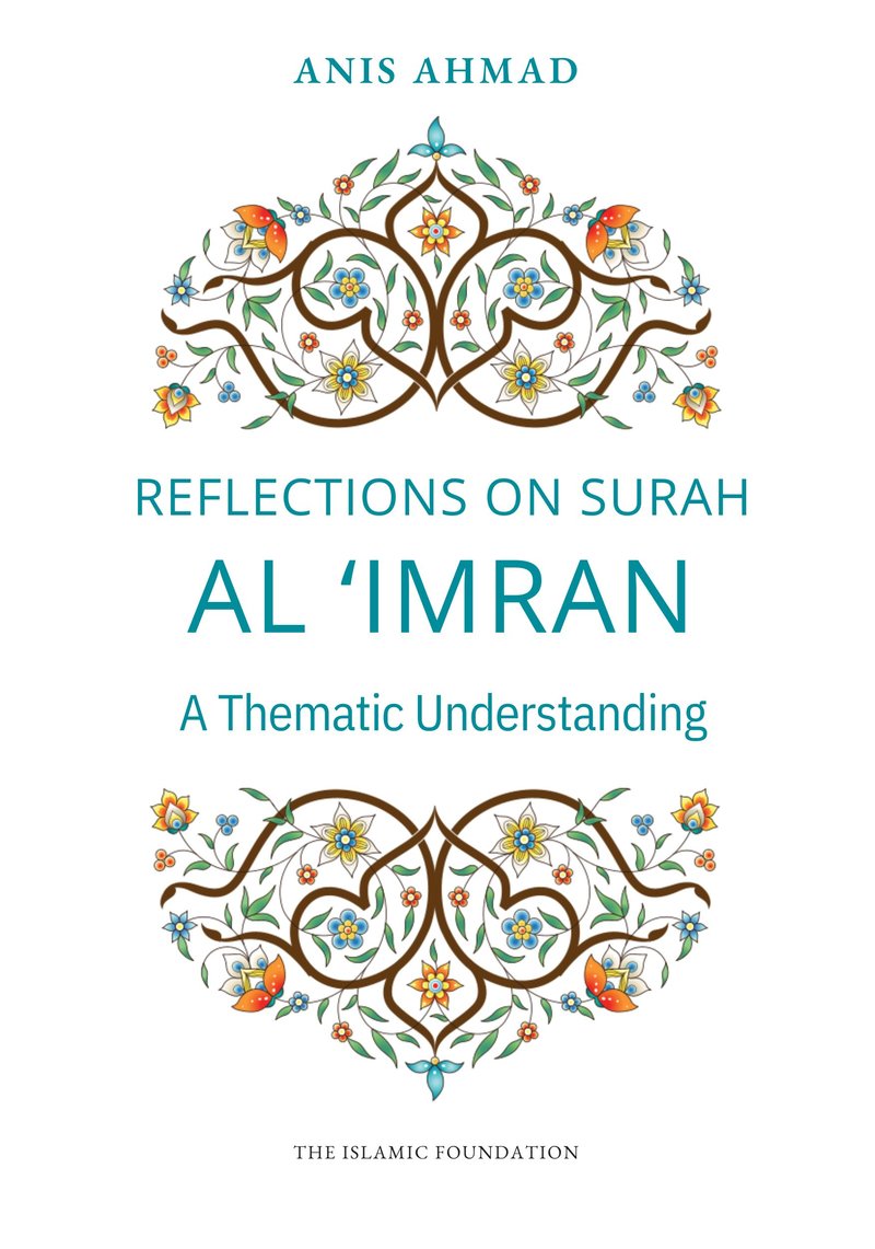Reflections on Surah al Imran
