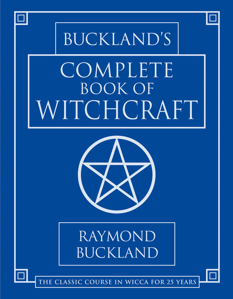 Buckland's Complete Book of Witchcraft