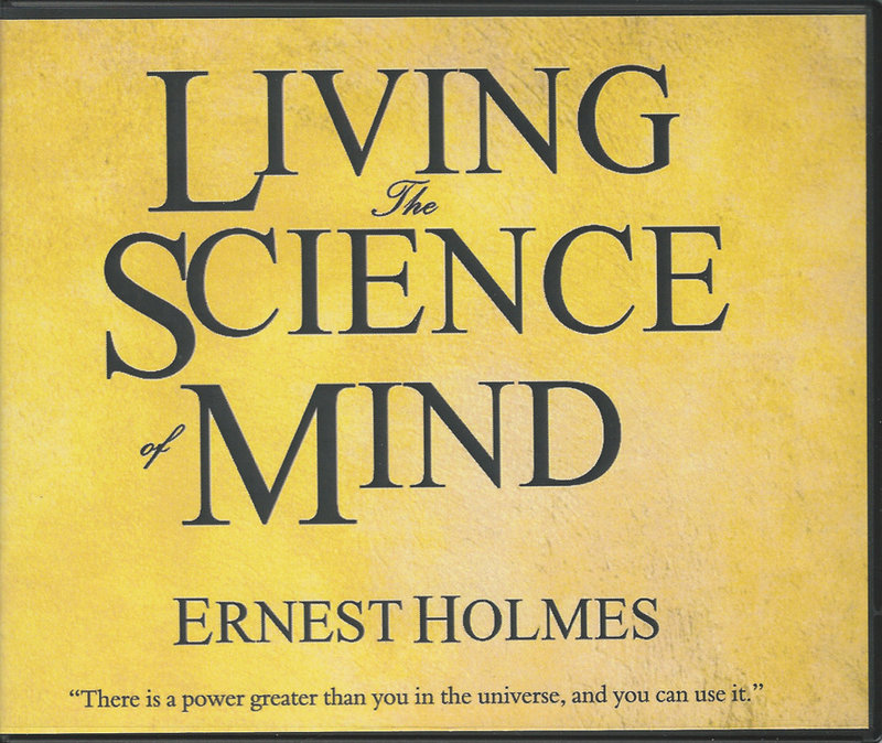 Living the Science of Mind
