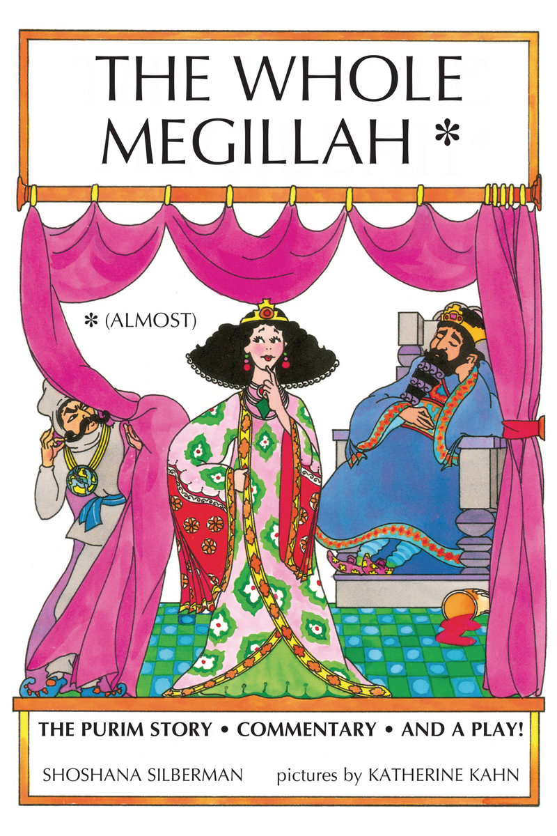The Whole Megillah