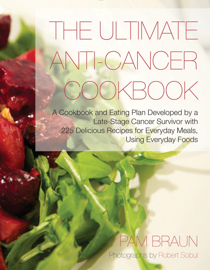 The Ultimate Anti-Cancer Cookbook