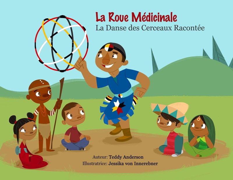 La Roue Medicinale La Danse des Cerceaux Racontee