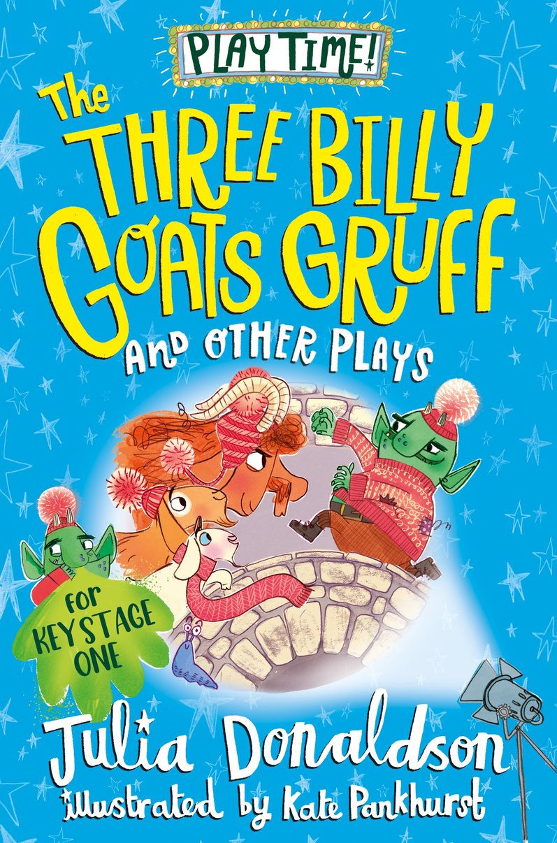 The Three Billy Goat's Gruff and Other Plays