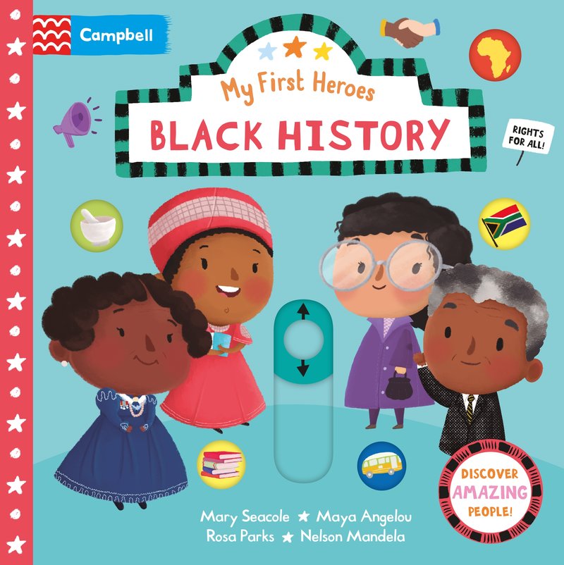 My First Heroes: Black History