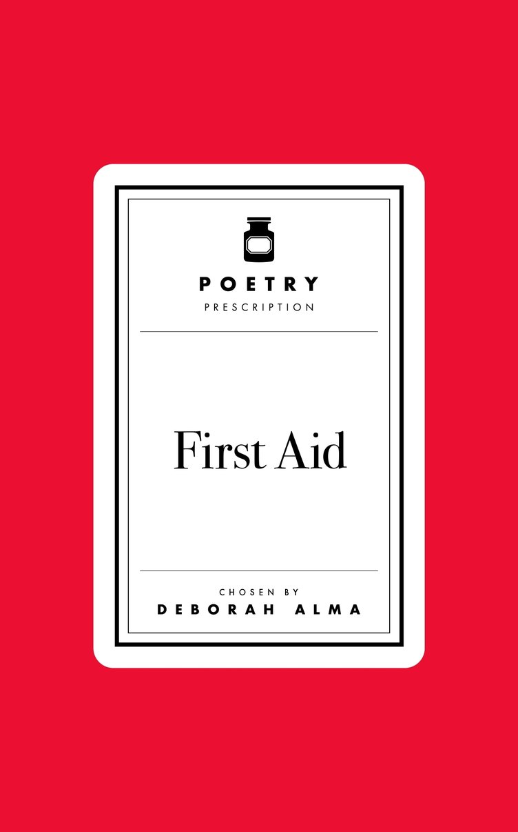 Poetry Prescription: First Aid