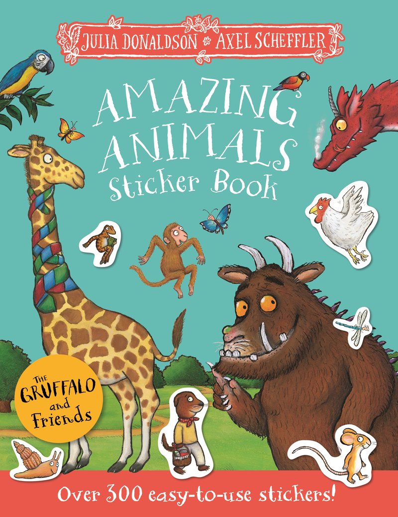 The Gruffalo and Friends: Amazing Animals Sticker Book