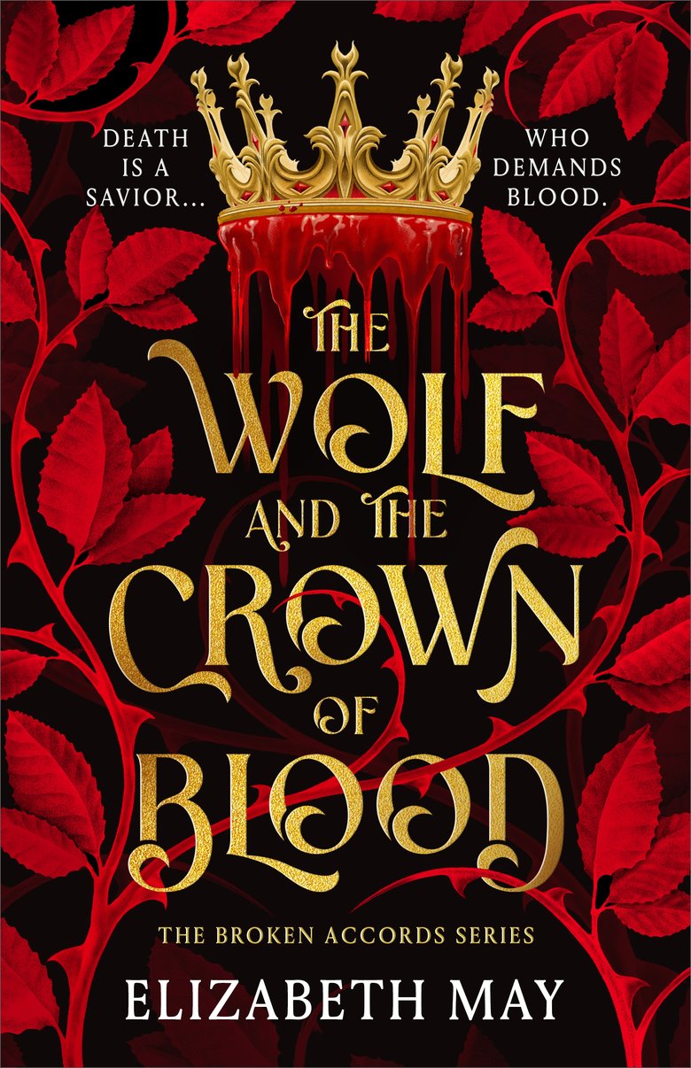 The Wolf and the Crown of Blood