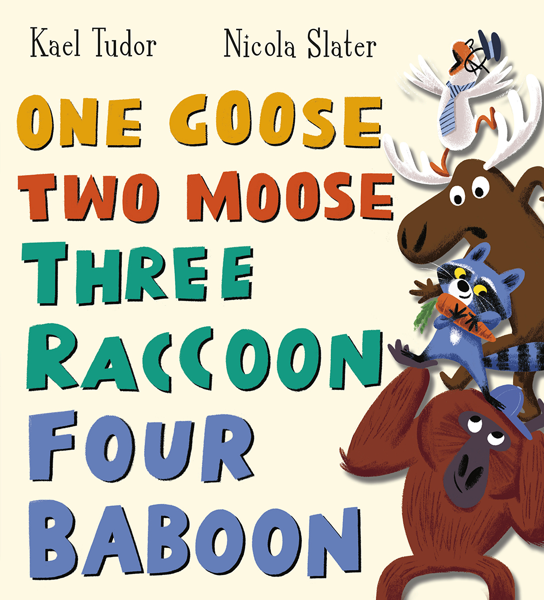 One Goose, Two Moose, Three Racoon, Four Baboon