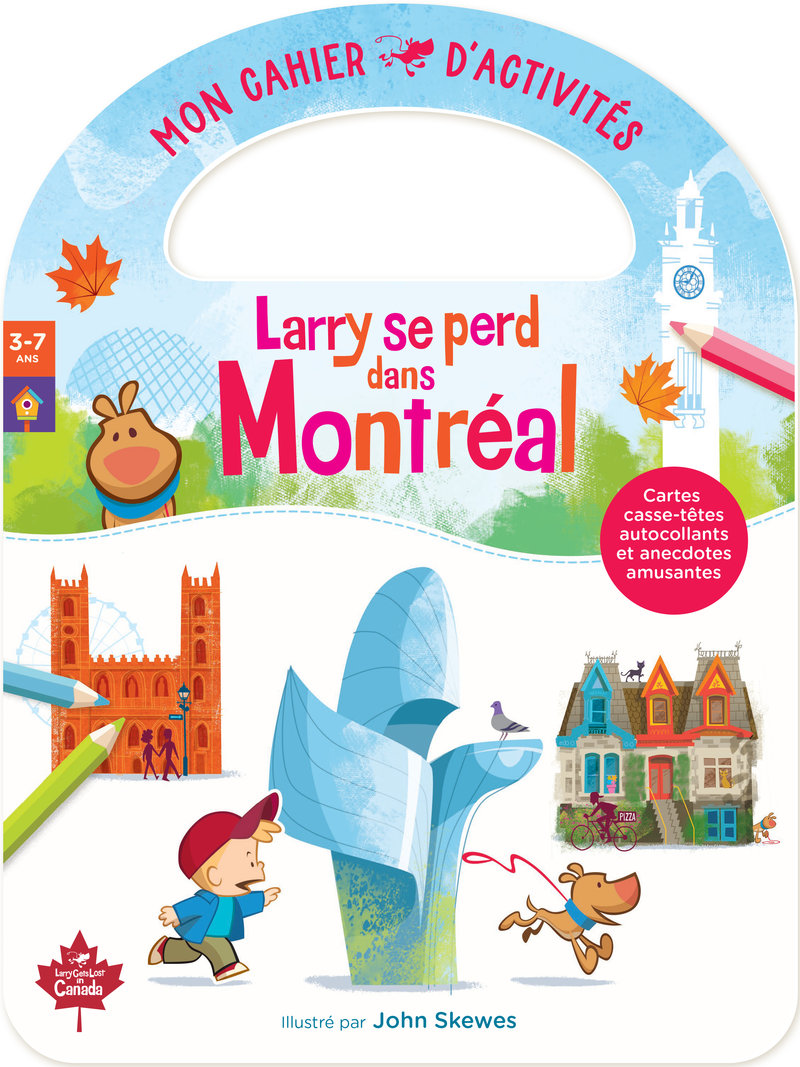 Larry se perd dans Montréal - Mon cahier d'activités
