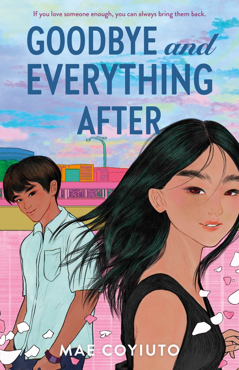 Goodbye and Everything After