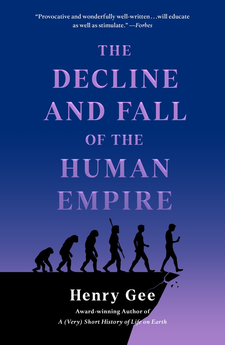 The Decline and Fall of the Human Empire
