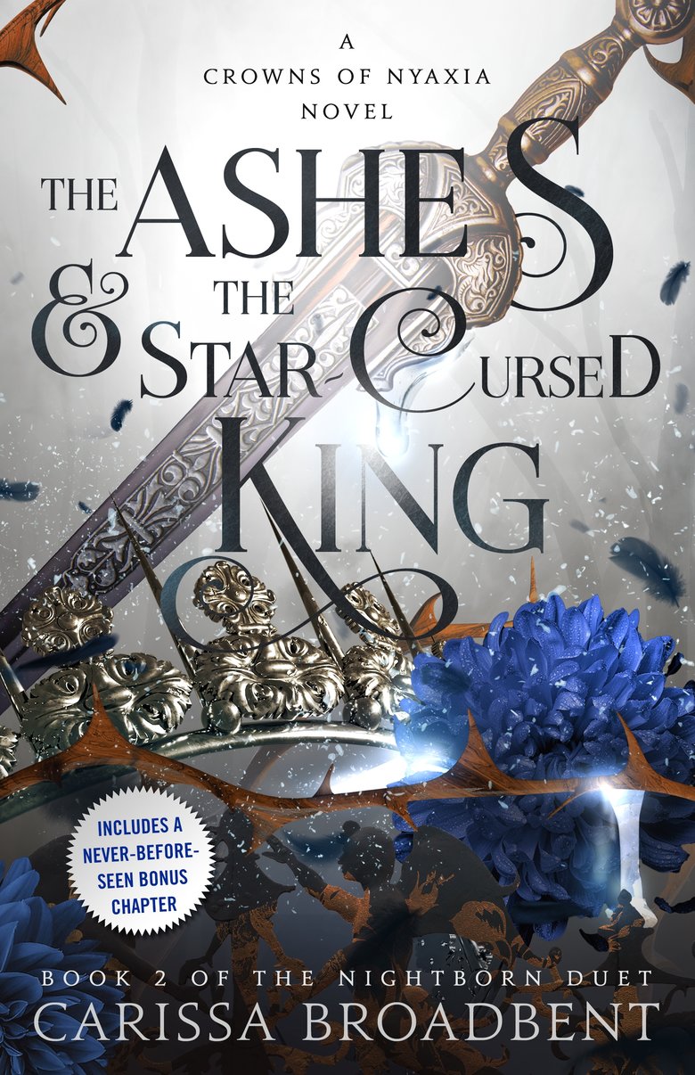 The Ashes & the Star-Cursed King SIGNED