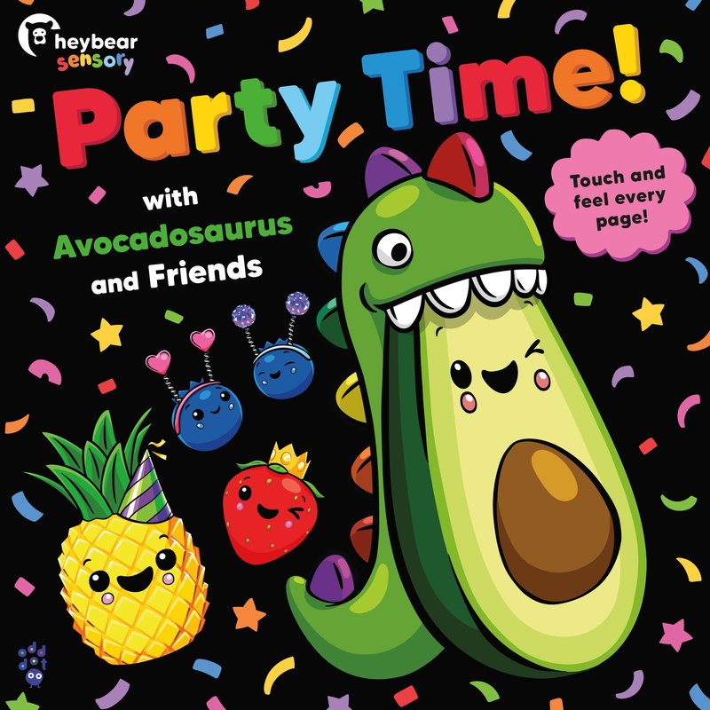 Party Time! with Avocadosaurus and Friends