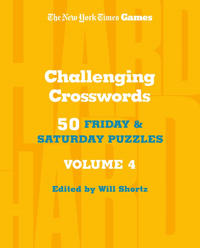 New York Times Games Challenging Crosswords Volume 4