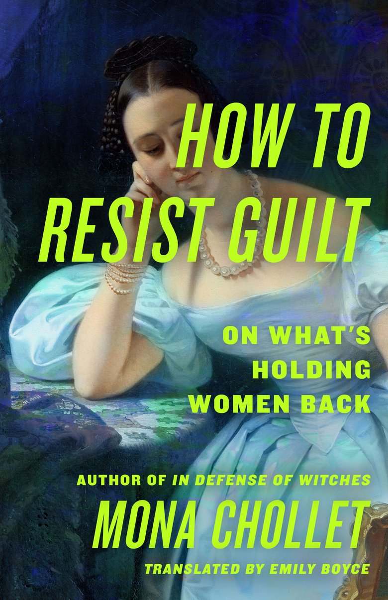 How to Resist Guilt