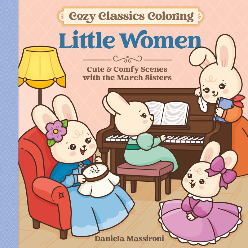 Cozy Classics Coloring: Little Women