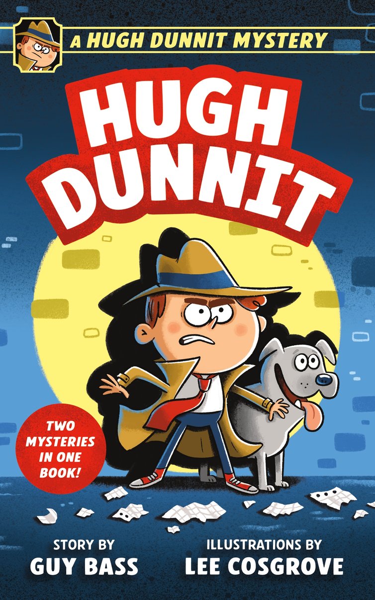 Hugh Dunnit: Trouble Unleashed