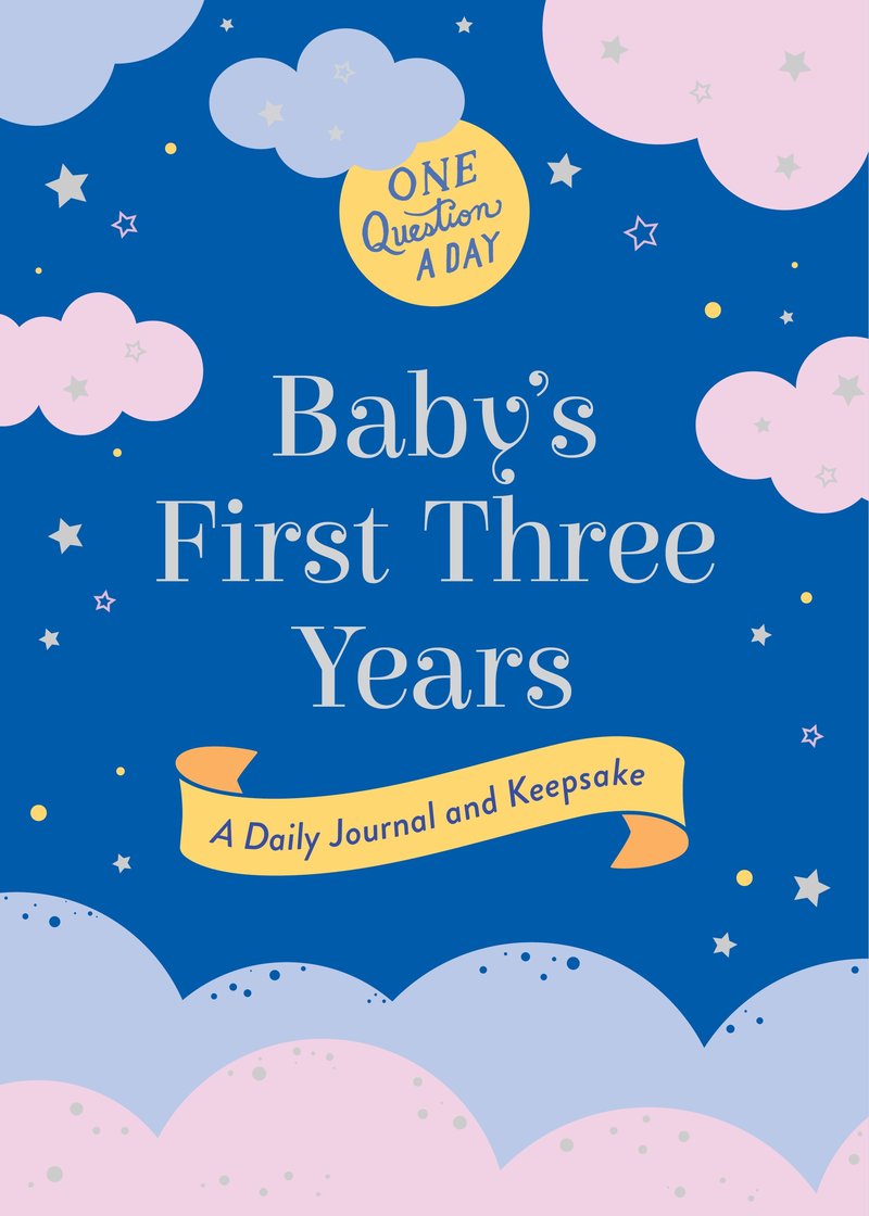 One Question a Day: Baby's First Three Years
