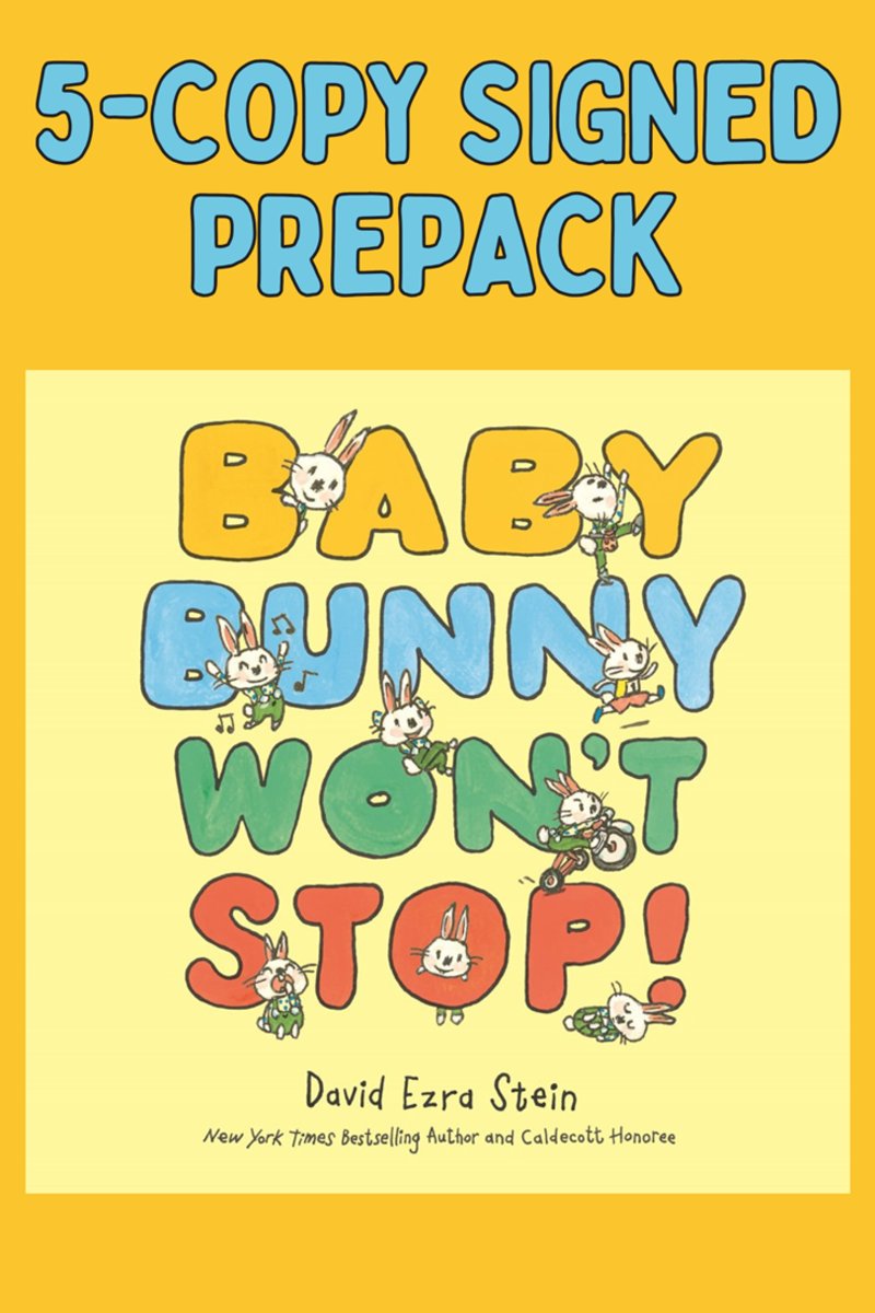 Baby Bunny Won't Stop! 5-copy signed prepack