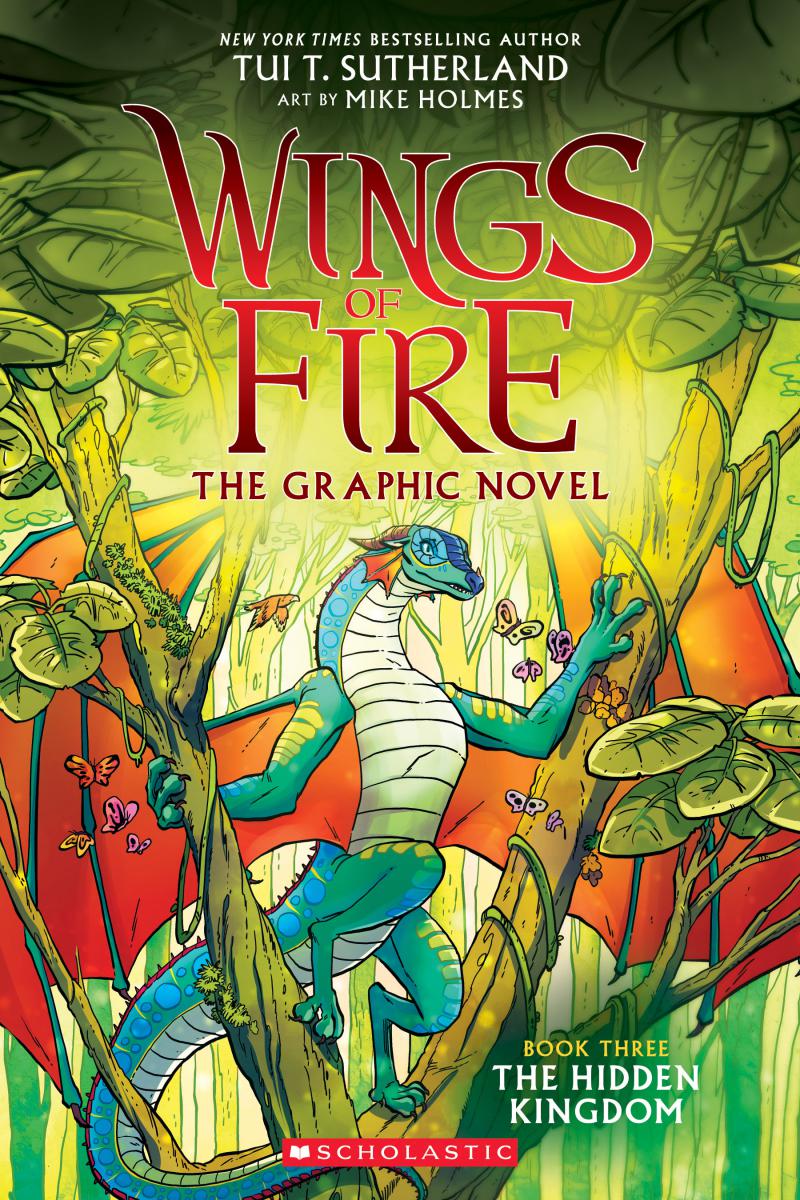Wings of Fire Graphic Novel # 3: The Hidden Kingdom