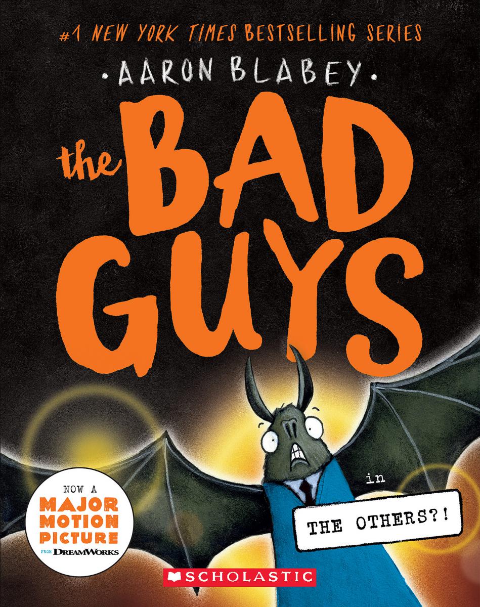 Bad Guys #16: The Bad Guys in the Others