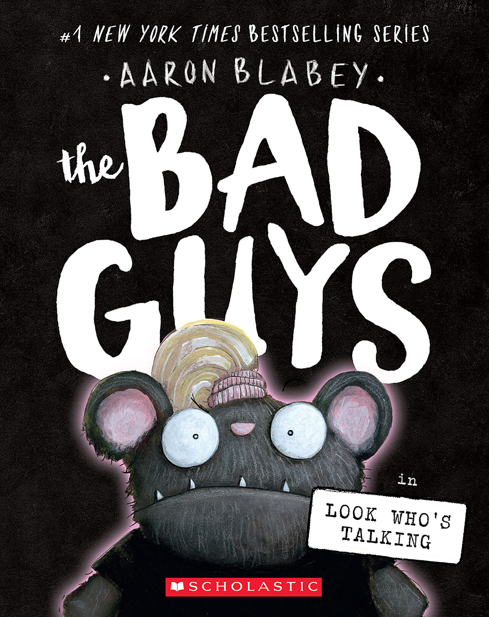 Bad Guys #18: Look Who's Talking