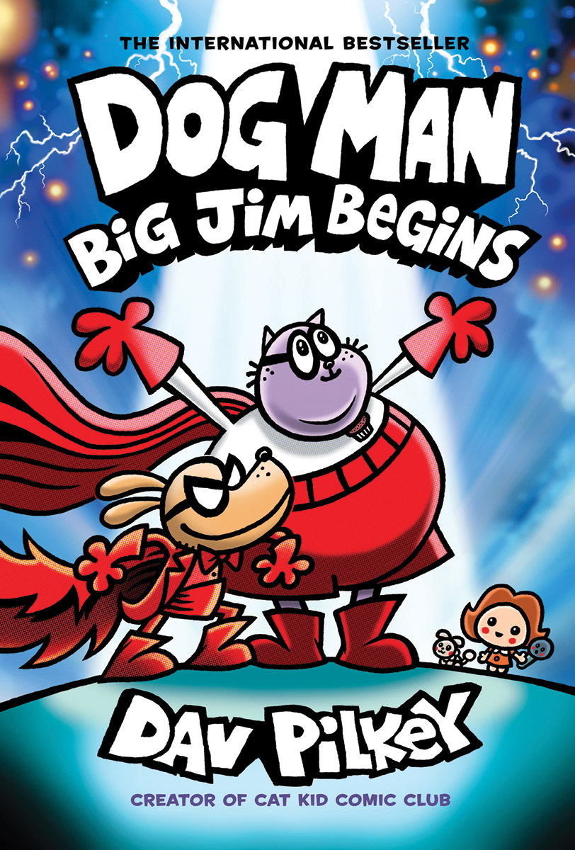 Dog Man #13: Big Jim Begins
