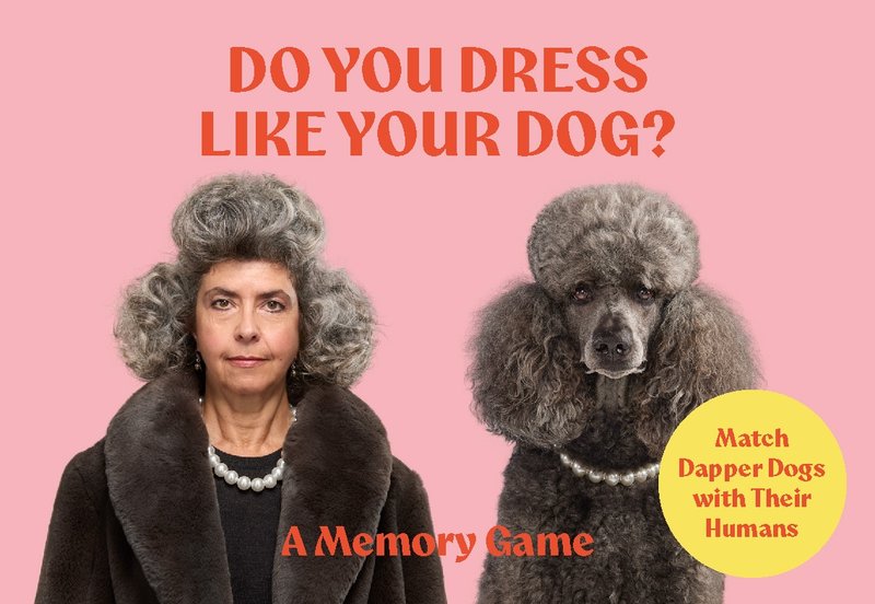 Do You Dress Like Your Dog?