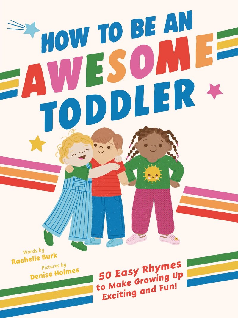 How to Be an Awesome Toddler