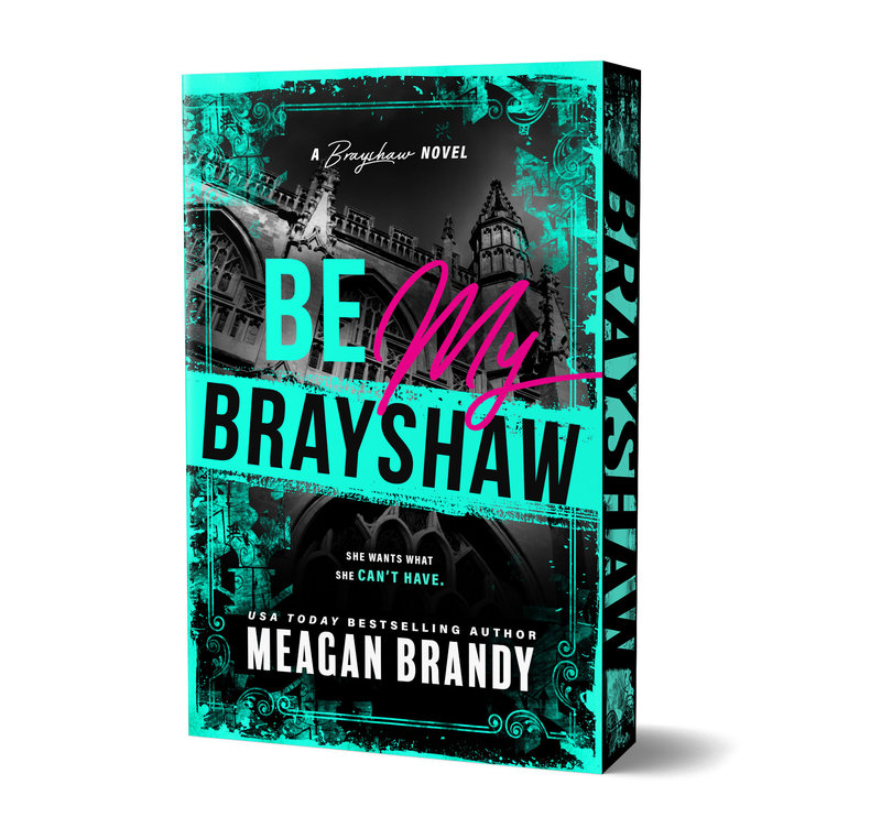 Be My Brayshaw (Deluxe Edition)