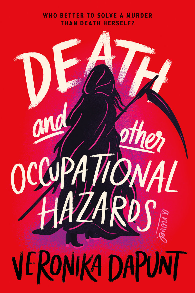 Death and Other Occupational Hazards