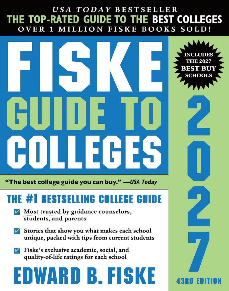 Fiske Guide to Colleges 2027