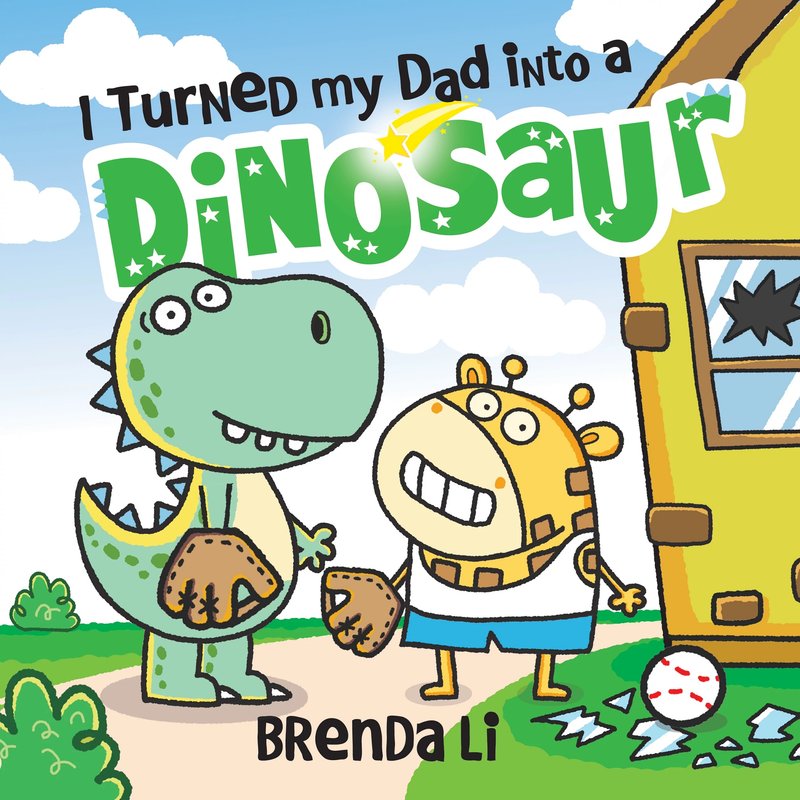 I Turned My Dad into a Dinosaur