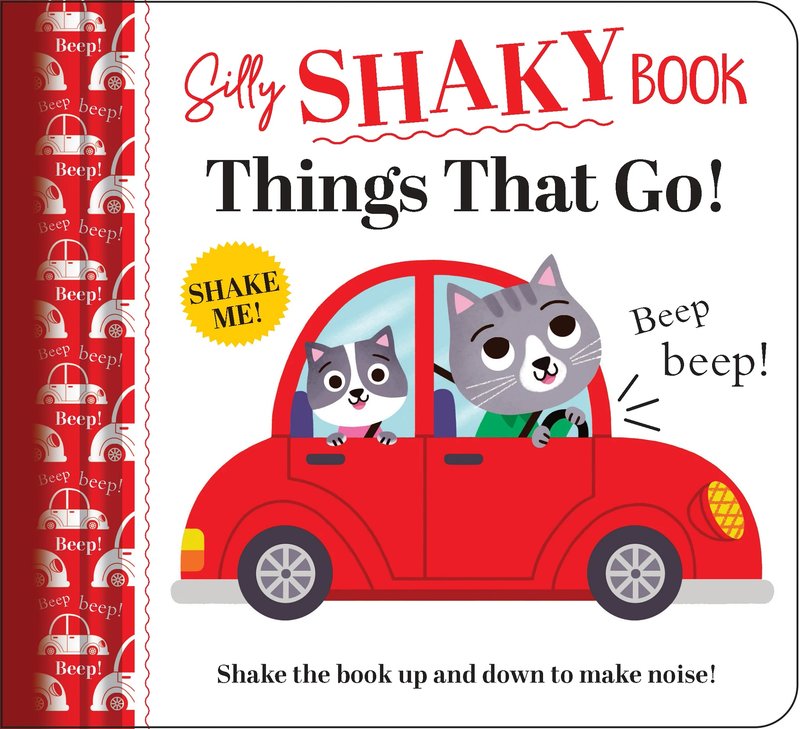 Silly Shaky Book: Things That Go
